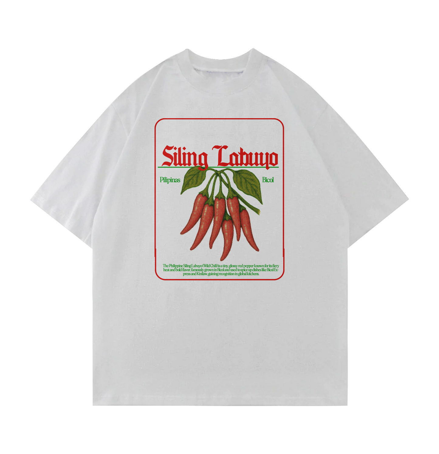 Siling Labuyo Oversized Tee V1