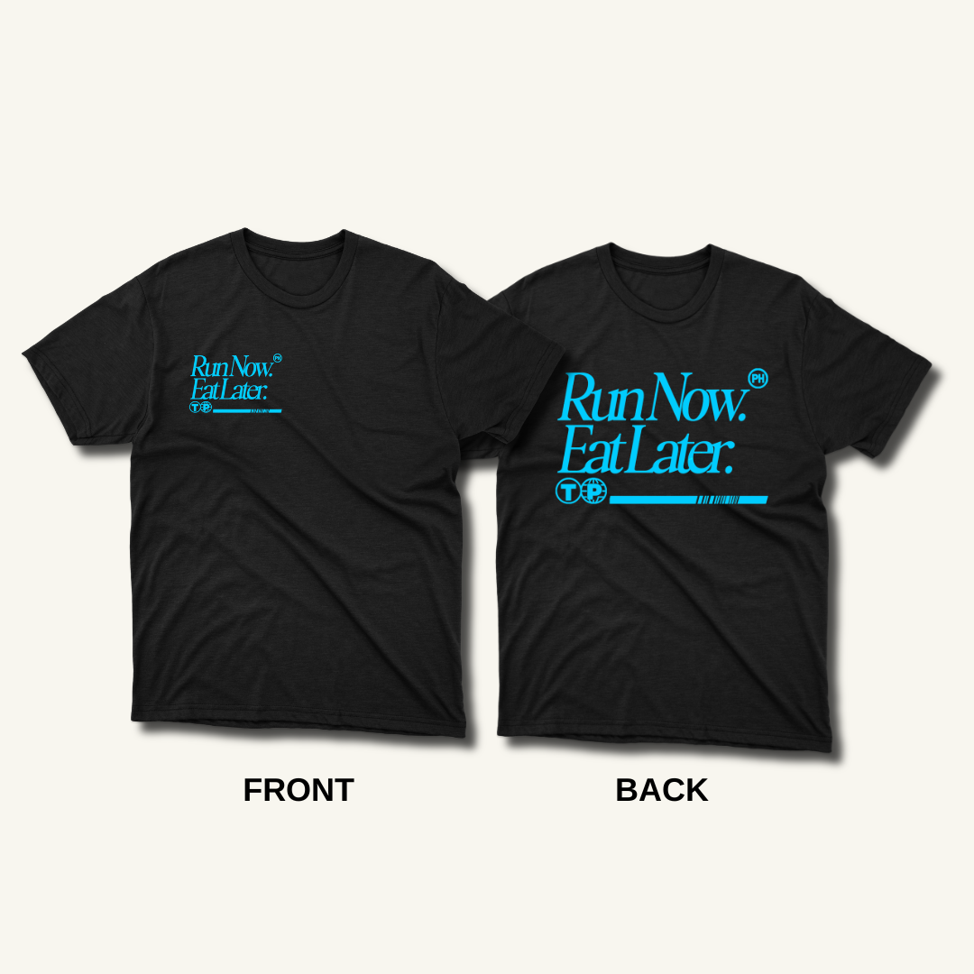 Run Now Eat Later FBP — Oversized Fit