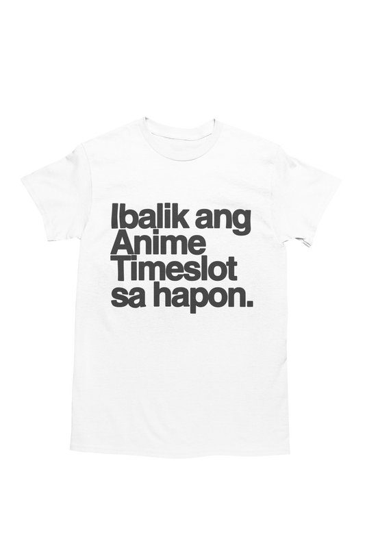 Ibalik ang Anime - Regular Tee