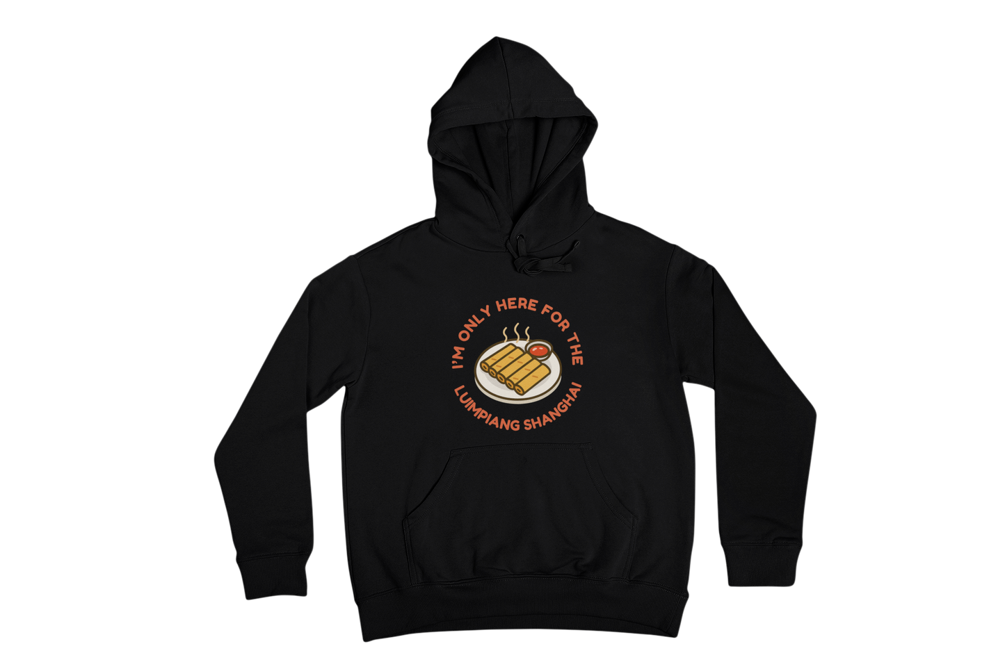 Only Here for Shanghai - Hoodie