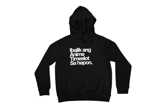 Ibalik ang Anime - Hoodie